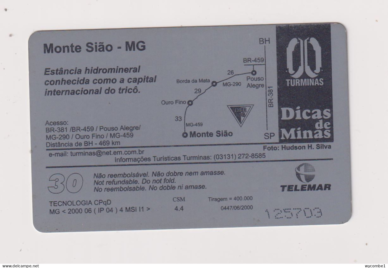 BRASIL -  Monte Siao Inductive  Phonecard - Brasilien