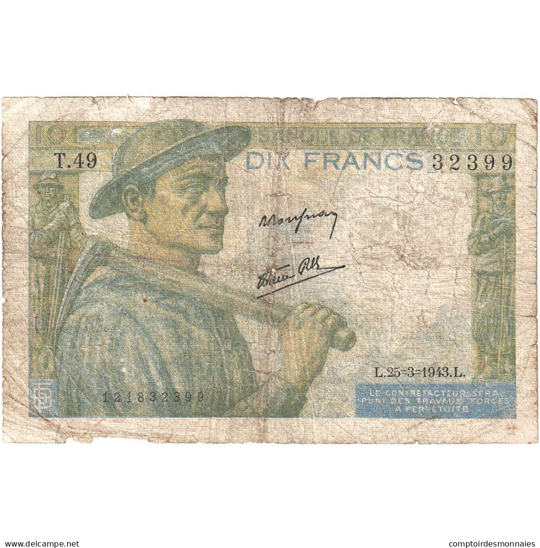 France, 10 Francs, Mineur, 1943, T.49, AB+, Fayette:8.8, KM:99e - 10 F 1941-1949 ''Mineur''