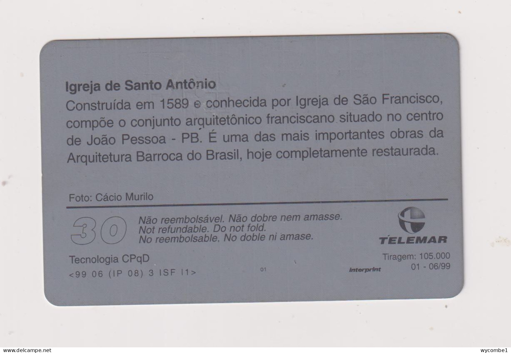 BRASIL - Igreja De Santo Antonio Inductive  Phonecard - Brésil