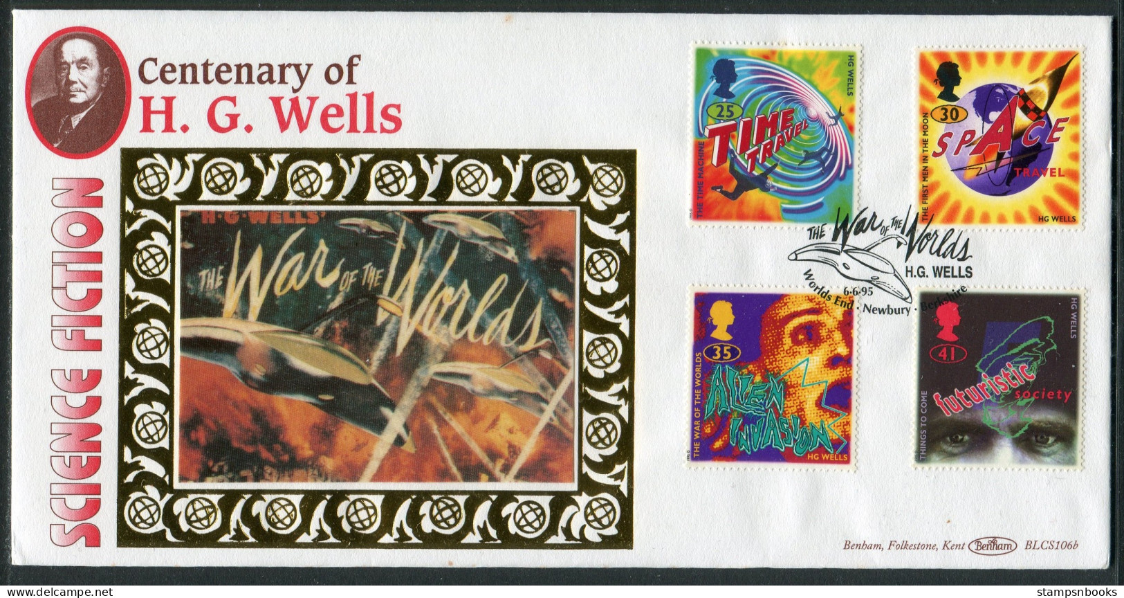 1995 GB H.G. Wells, War Of The Worlds, Science Fiction First Day Cover, Worlds End, Newbury Benham BLCS 106b FDC - 1991-2000 Dezimalausgaben