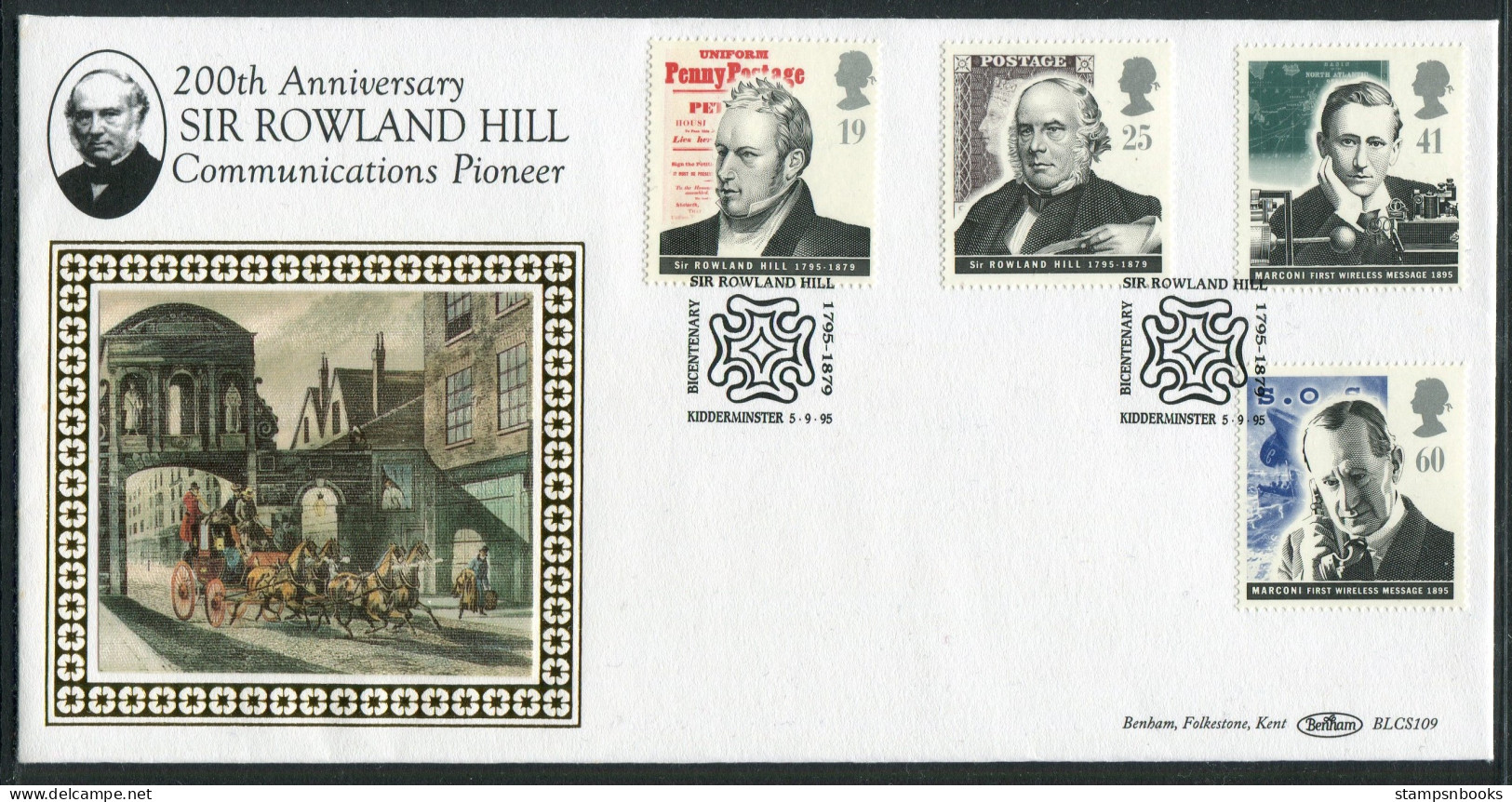 1995 GB Sir Rowland Hill, Penny Black, Communications First Day Cover, Marconi, Kidderminster Benham BLCS 109 FDC - 1991-2000 Dezimalausgaben