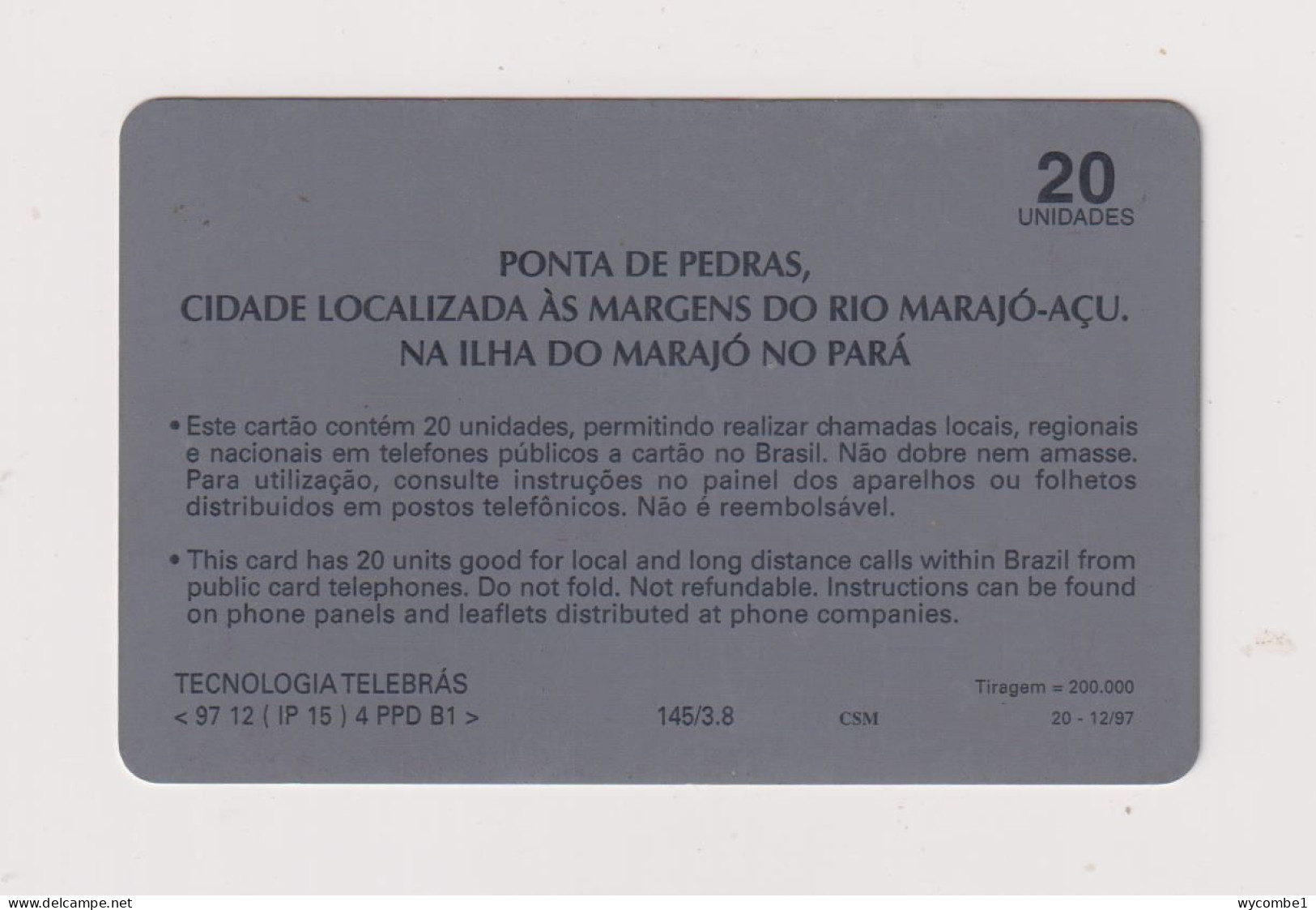 BRASIL - Ponta De Pedras Inductive  Phonecard - Brésil