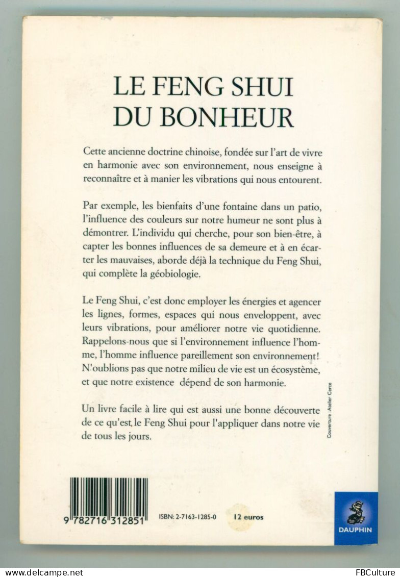 Le Feng Shui Du Bonheur, Régine Saint-Arnauld, 2005 - Gezondheid