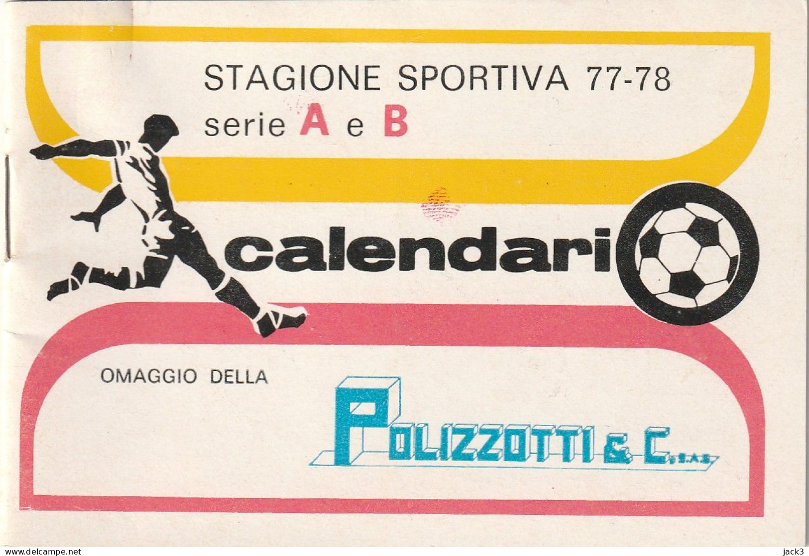 CALENDARIETTO - STAGIONE SPORTIVA 1977/78 - PALERMO - Formato Piccolo : 1971-80