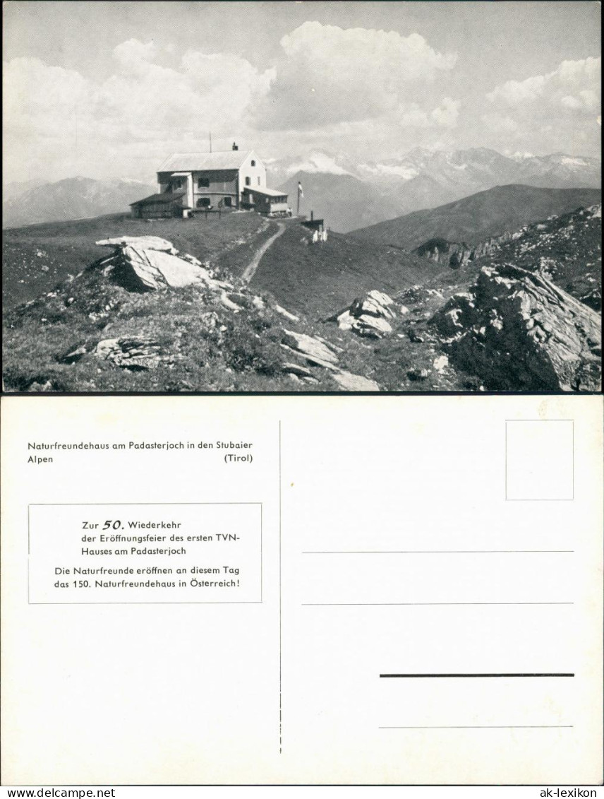 Gschnitz Naturfreundehaus Am Padasterjoch In Den Stubaier Alpen 1960 - Linz A. Rhein