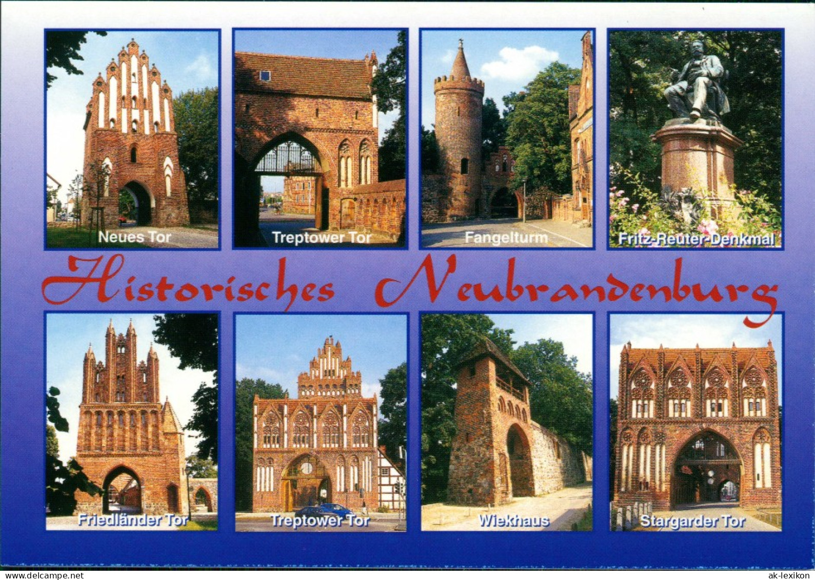 Ansichtskarte Neubrandenburg Neues Tor, Treptower Tor, Wiekhaus, Denkmal 1995 - Neubrandenburg
