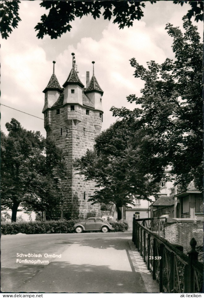 Schwäbisch Gmünd Auto VW Käfer Am Fünfknopfturm Strassen Partie 1965 - Schwaebisch Gmünd