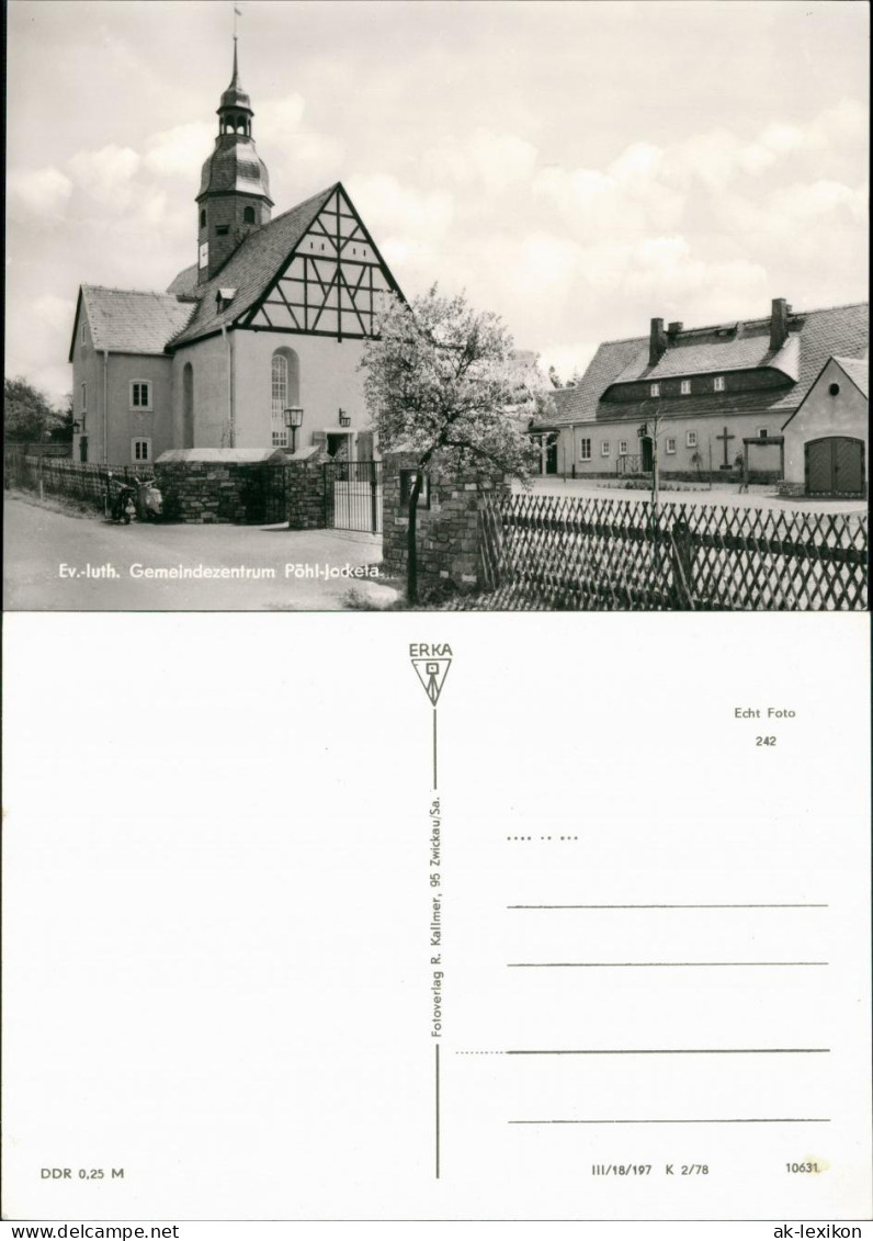 Jocketa-Pöhl Strassen Partie Am Ev.-Luth. Gemeindezentrum, Kirche, DDR AK 1978 - Poehl