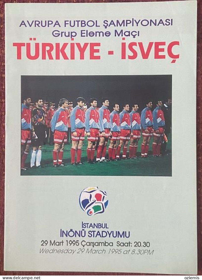 TURKEY - SWEDEN ,EUROPA  CUP  ,MATCH , SCHEDULE ,1995 - Tickets D'entrée