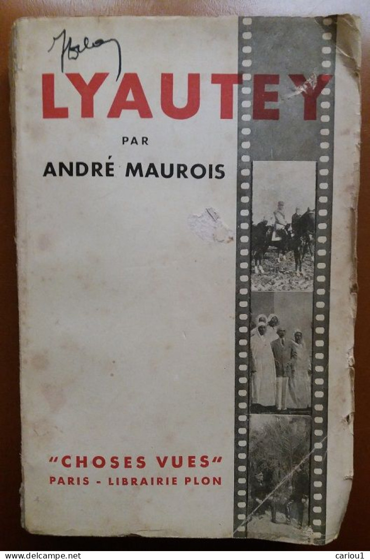 C1  Maurois LYAUTEY EPUISE Maroc PLON 1932  PORT INCLUS France - Francese