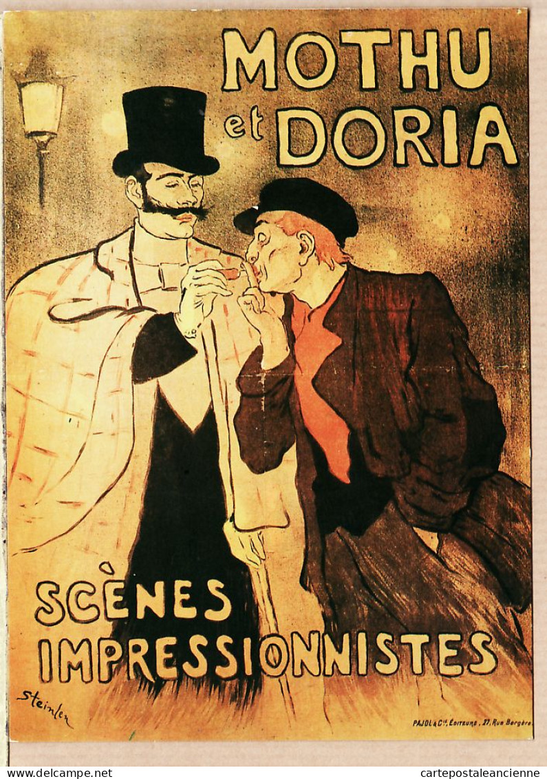 03042 ● MOTHU Et DORIA Scènes IMPRESSIONISTES Affiche STEINLEN PAJOL Rue Bergère PARIS Cppub REPRO NUGERON DANSE D-4 - Cabarets