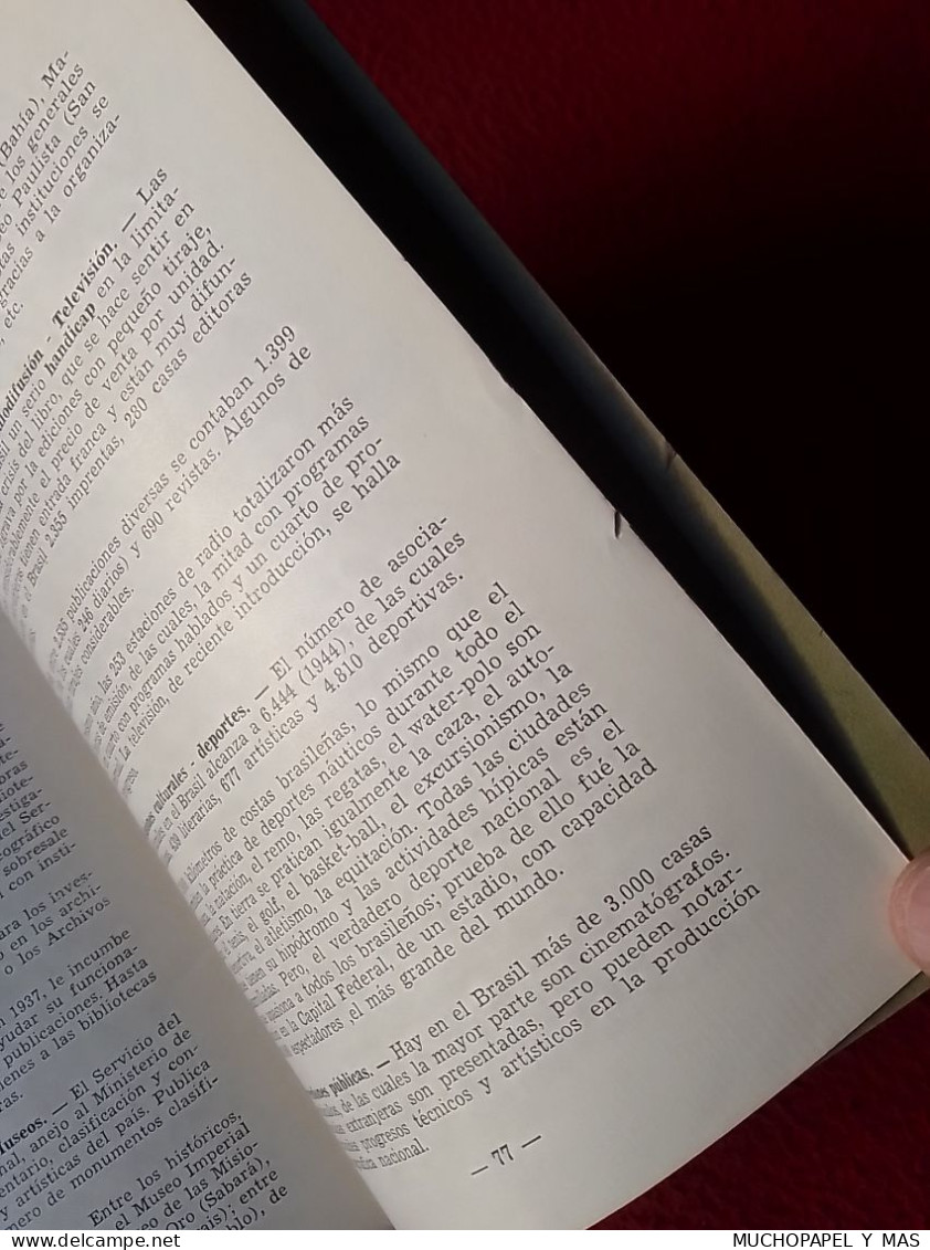 LIBRO GUÍA PUBLICACIÓN O SIMIL EL BRASIL 1954 ASPECTOS DE INTERÉS GENERAL TEXTO JOAO FRANK DA COSTA. BRAZIL...VER FOTOS.