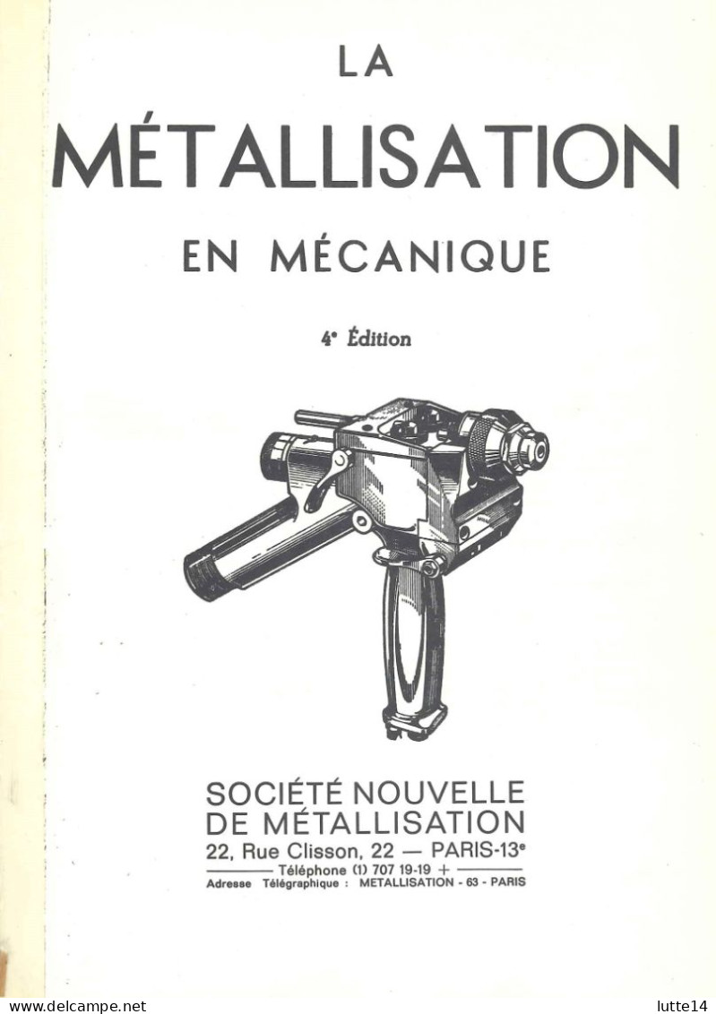 La Métallisation En Mécanique - Livre De La Société Nouvelle De Métallisation Paris - Bricolage / Technique