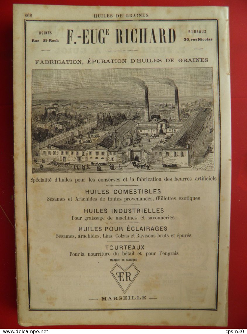 PUB 1884 - Huiles De Graines F Julliand & A Guiol Rue Des Abeilles, F -Eug Richard Rue St Roch 13 Marseille - Publicités