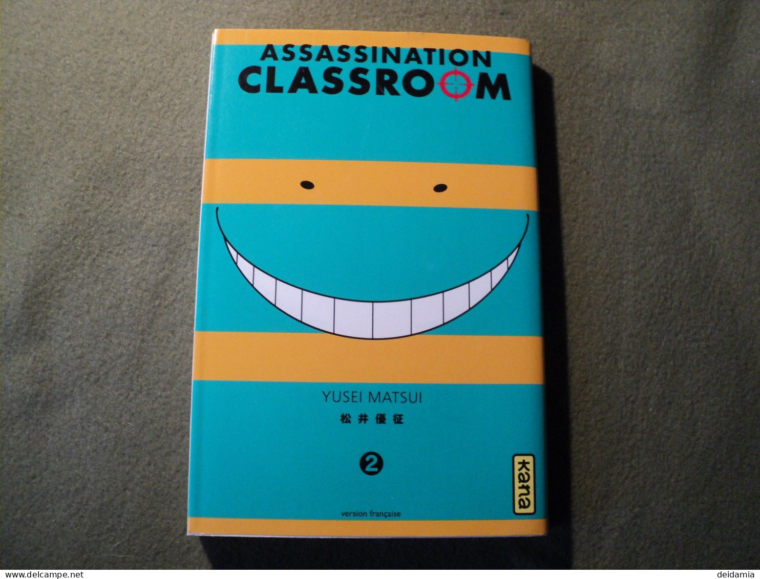 ASSASSINATION CLASSROOM TOME 2. REEDITION DE 2021. YUSEI MATSUI. KANA - Mangas Version Française