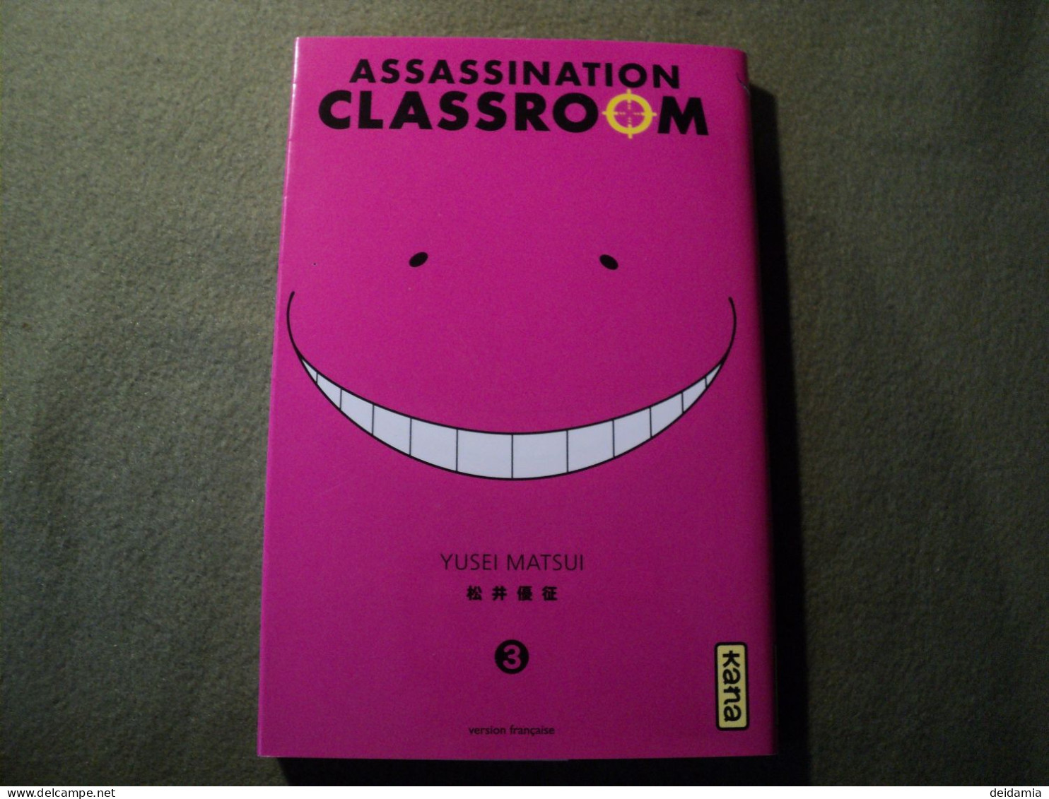 ASSASSINATION CLASSROOM TOME 3. REEDITION DE 2021. YUSEI MATSUI. KANA - Mangas (FR)