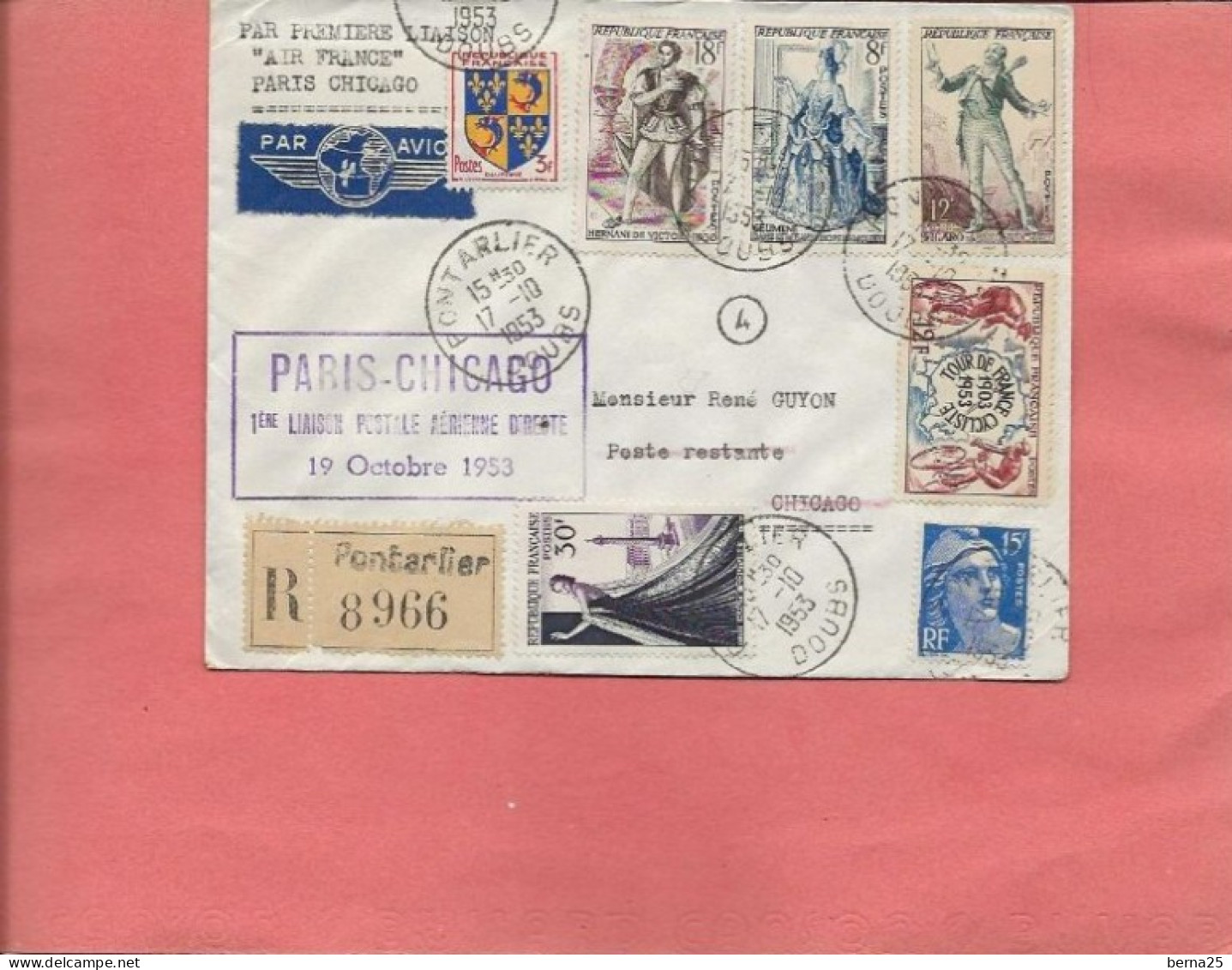 PARIS-CHICAGO PREMIERE LIAISON DIRECTE 1953 AIR FRANCE CACHET A DATE PONTARLIER - 1927-1959 Oblitérés