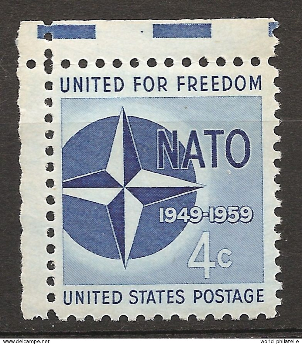 Etats-Unis D'Amérique USA 1959 N° 666 ** OTAN, Logo, Liberté, Organisation Du Traité De L'Atlantique Nord, Guerre Froide - Ongebruikt