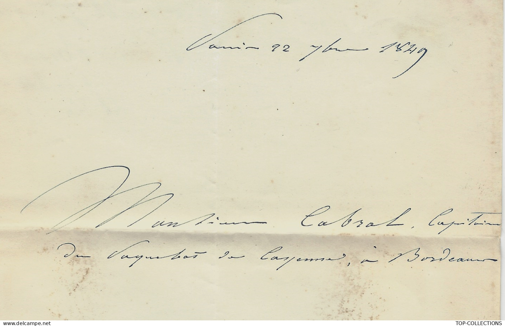 NAVIGATION COMMERCE COLONIES  1849 De Paris Pour Cabrol Capitaine Armateur Des Paquebots De Cayenne Guyane à Bordeaux - 1800 – 1899