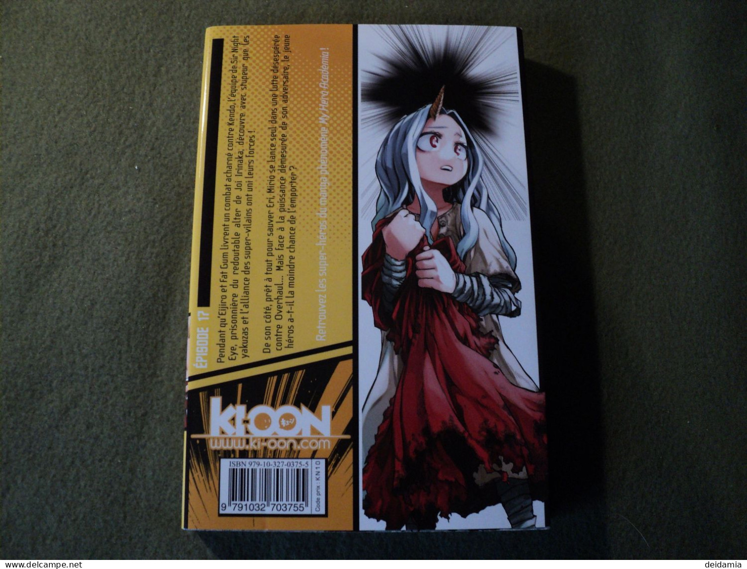 MY HERO ACADEMIA TOME 17. REEDITION DE 2019. KOHEI HORIKOSHI. KI OON LEMILLION. - Mangas Version Francesa