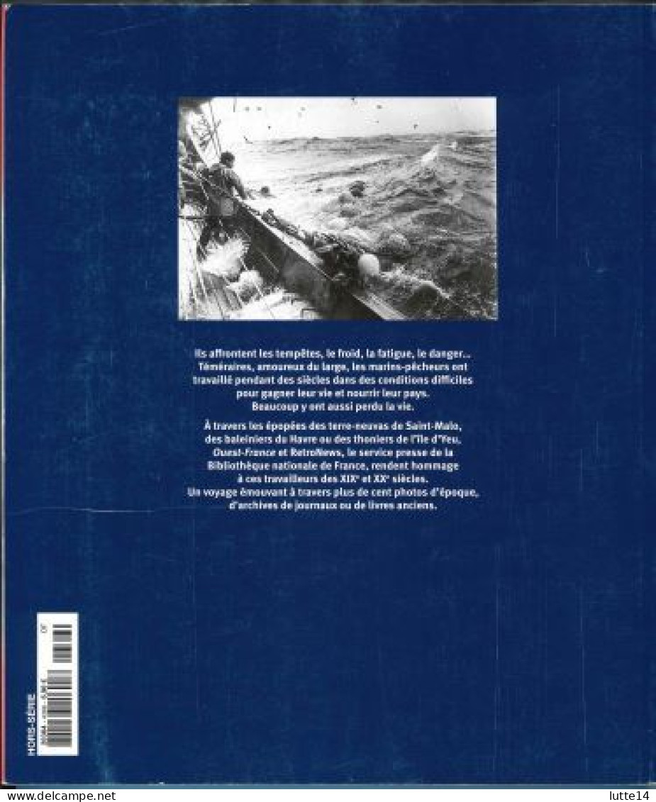 Les Pêcheurs De L'ouest - Seigneurs Et Forçats De La Mer (livre Ouest-France) - Fischen + Jagen