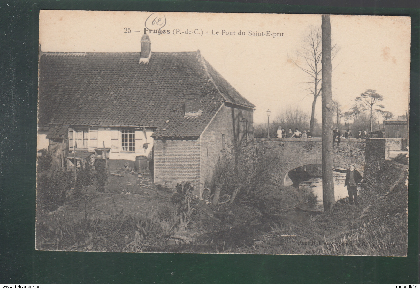 CP - 62 - Fruges - Pont Du Saint-Esprit - Fruges