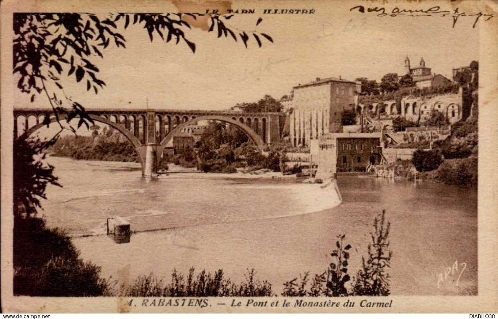 RABASTENS      ( TARN )     LE PONT ET LE MONASTERE DU CARMEL    ( ( ROUSSEUR ) - Rabastens