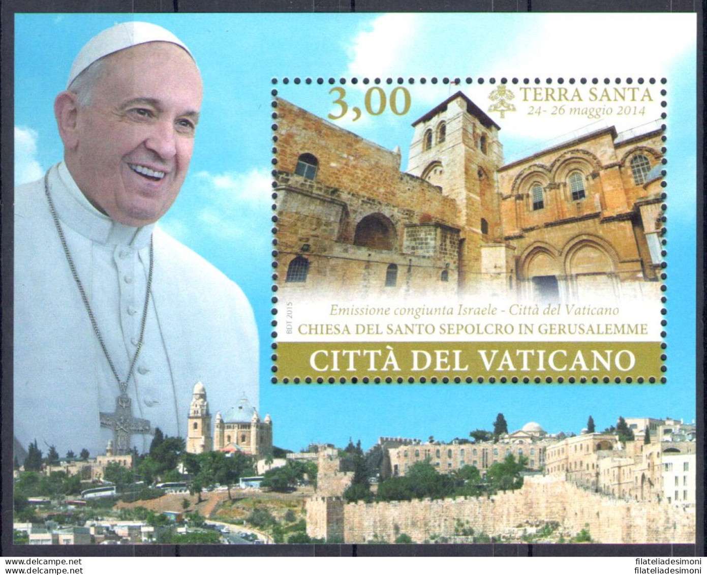 2015 Vaticano , Viaggi Di Papa Francesco In Terrasanta Gerusalemme, Foglietto N. - Blocs & Feuillets