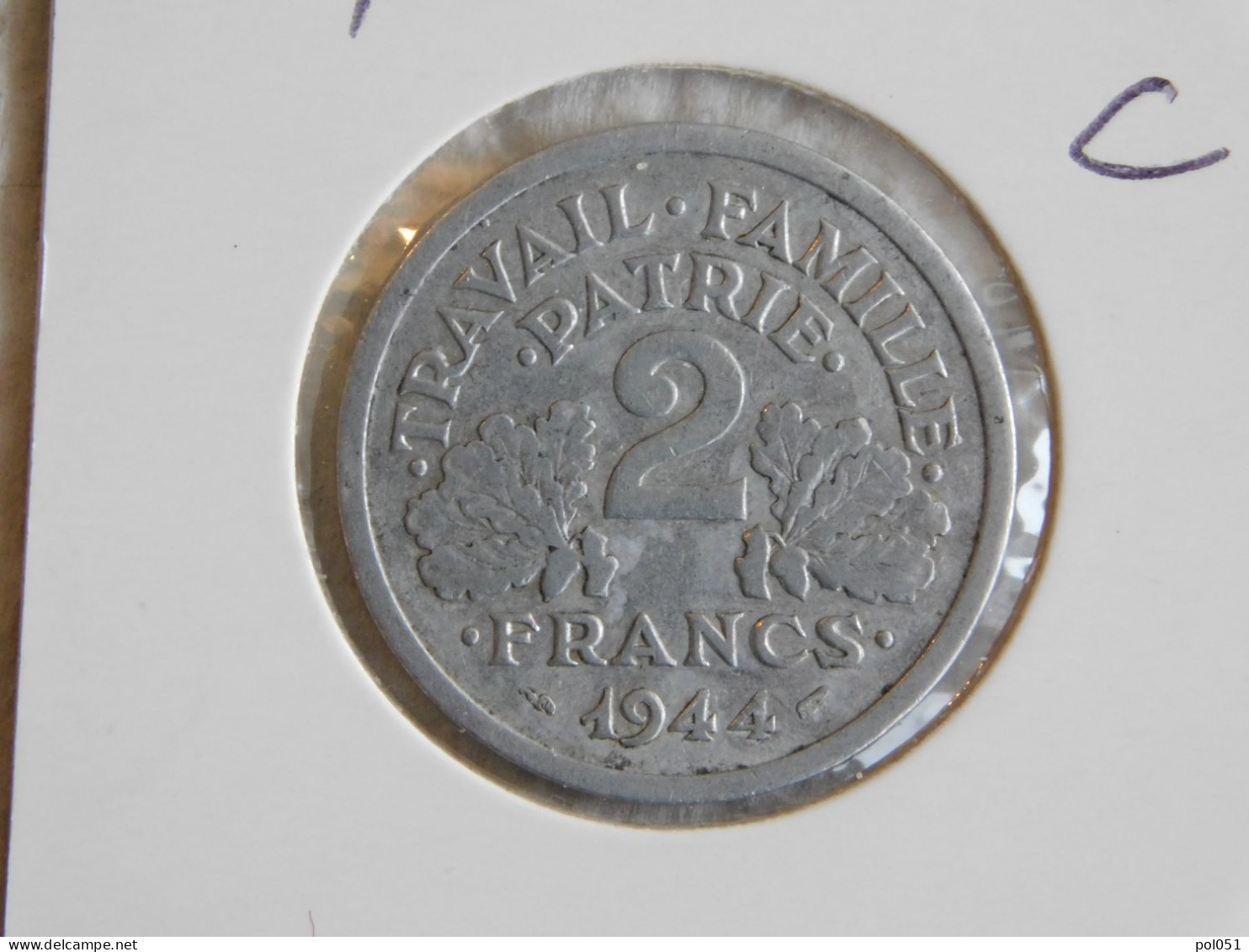 France 2 Francs 1944 C FRANCISQUE (832) - 2 Francs