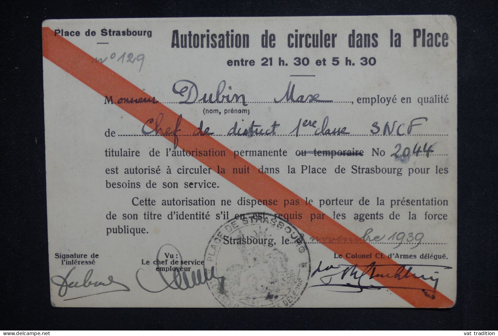 MILITARIA - Autorisation De Circuler De Nuit Dans A Place De Strasbourg En 1939 - L 150354 - Documenti