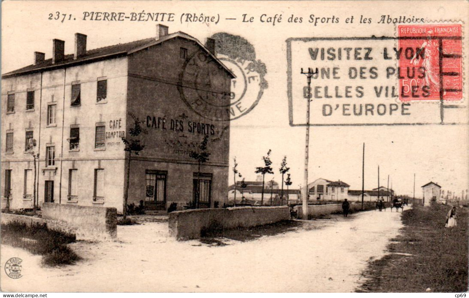 Pierre-Bénite Canton Irigny Café Des Sports Et Les Abattoirs Commerce Rhône N°2371 Dos Vert Cpa Voyagée En 1929 TB.E - Pierre Benite