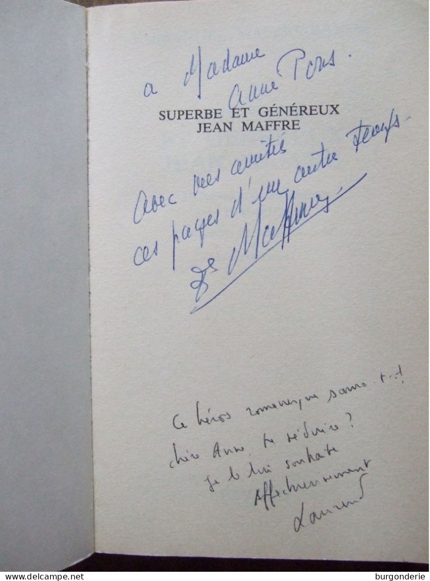 SUPERBE ET GENEREUX JEAN MAFFRE / 1982 / DEDICACE - Autographed