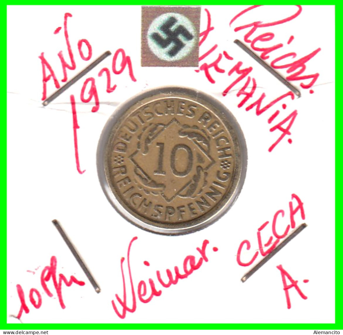 GERMANY REPÚBLICA DE WEIMAR 10 PFENNIG DE PENSIÓN ( 1929 CECA - A) MONEDA DEL AÑO 1923-1936 (RENTENPFENNIG KM # 32 - 10 Rentenpfennig & 10 Reichspfennig