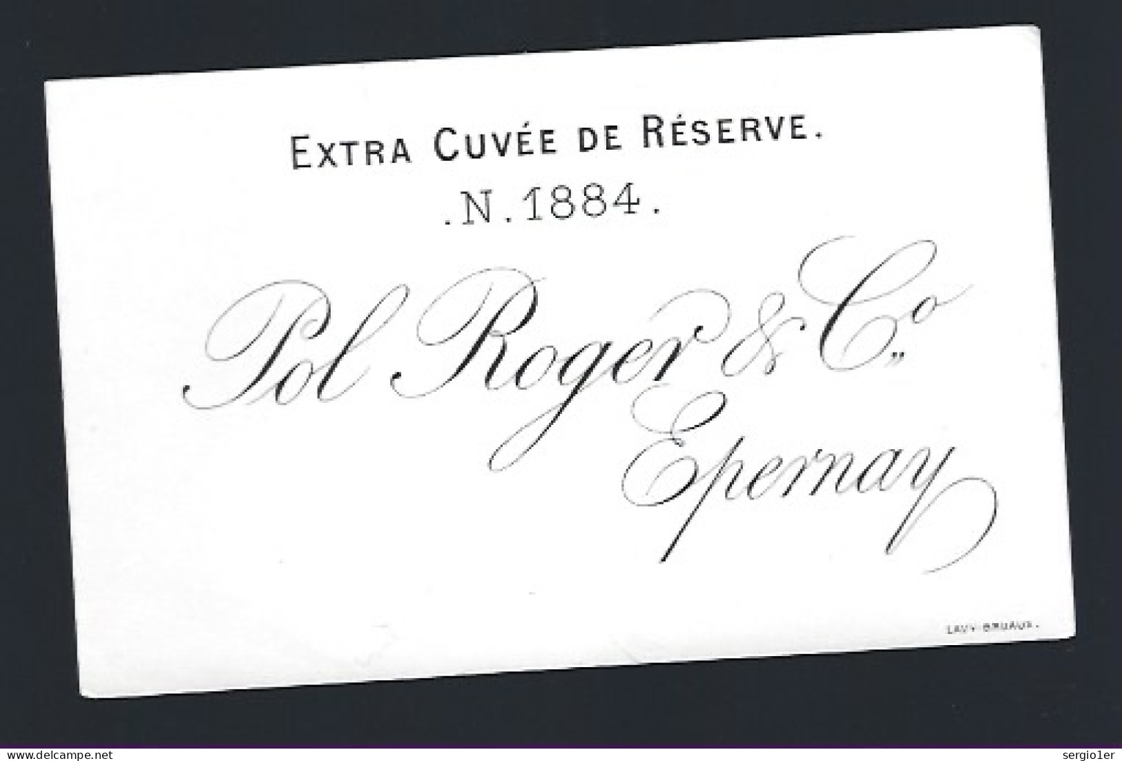 Etiquette Champagne Extra Cuvée De Réserve  N 1884  Pol Roger & Cie Epernay Marne 51 - Champagne
