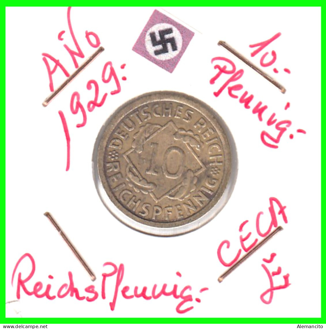 GERMANY REPÚBLICA DE WEIMAR 10 PFENNIG DE PENSIÓN ( 1929 CECA - E) MONEDA DEL AÑO 1923-1936 (RENTENPFENNIG KM # 32 - 10 Renten- & 10 Reichspfennig