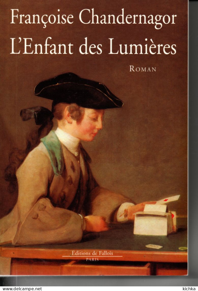 L'enfant Des Lumières -Françoise Chandernagor - Historic