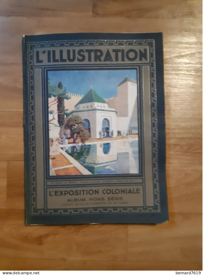 Revue L'illustration - Exposition Coloniale Juillet  1931 - L'Illustration