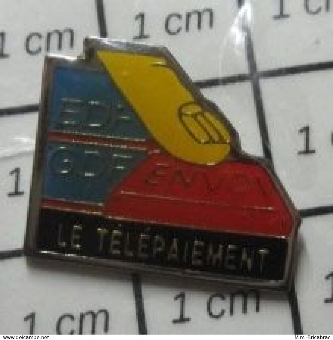 1616a  Pin's Pins / Beau Et Rare / EDF GDF / Le TELEPAIEMENT - EDF GDF