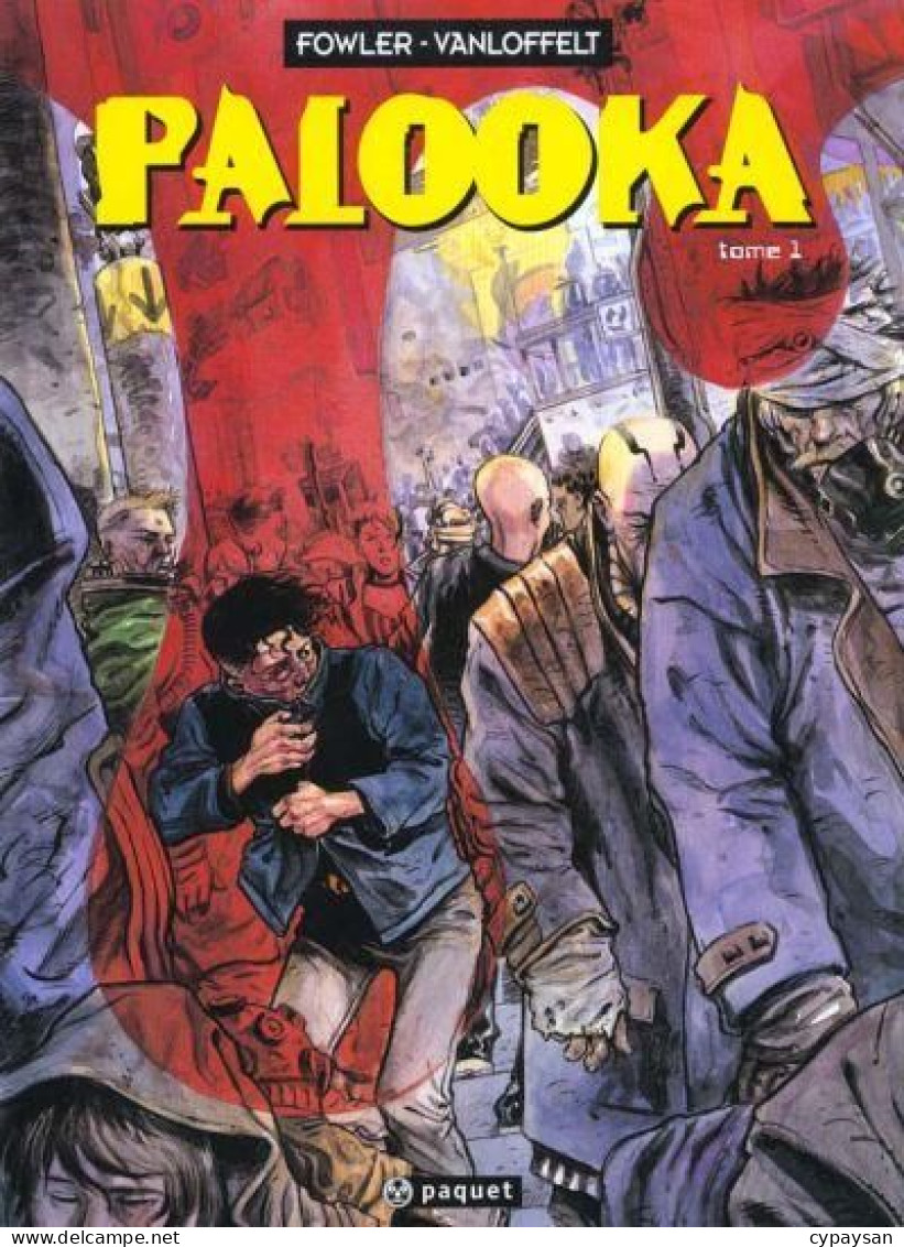 Palooka 1  EO DEDICACE BE Paquet 01/2001 Vanloffelt Fowler (BI3) - Dédicaces