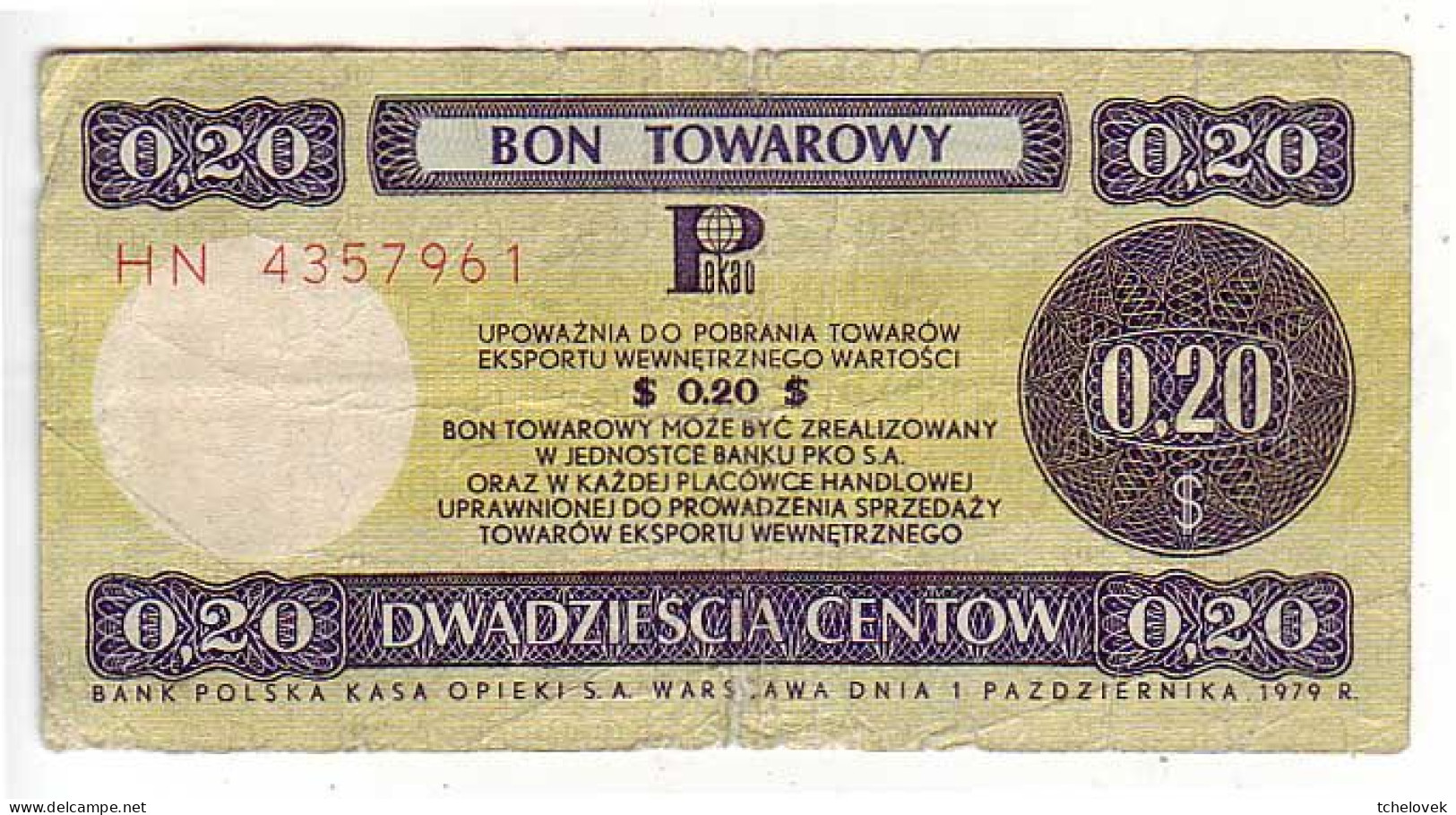 (Billets). Pologne Communist Poland Foreing Exchange Certificate. Bon Towarowy PKO 20c HN 4357961 - Pologne