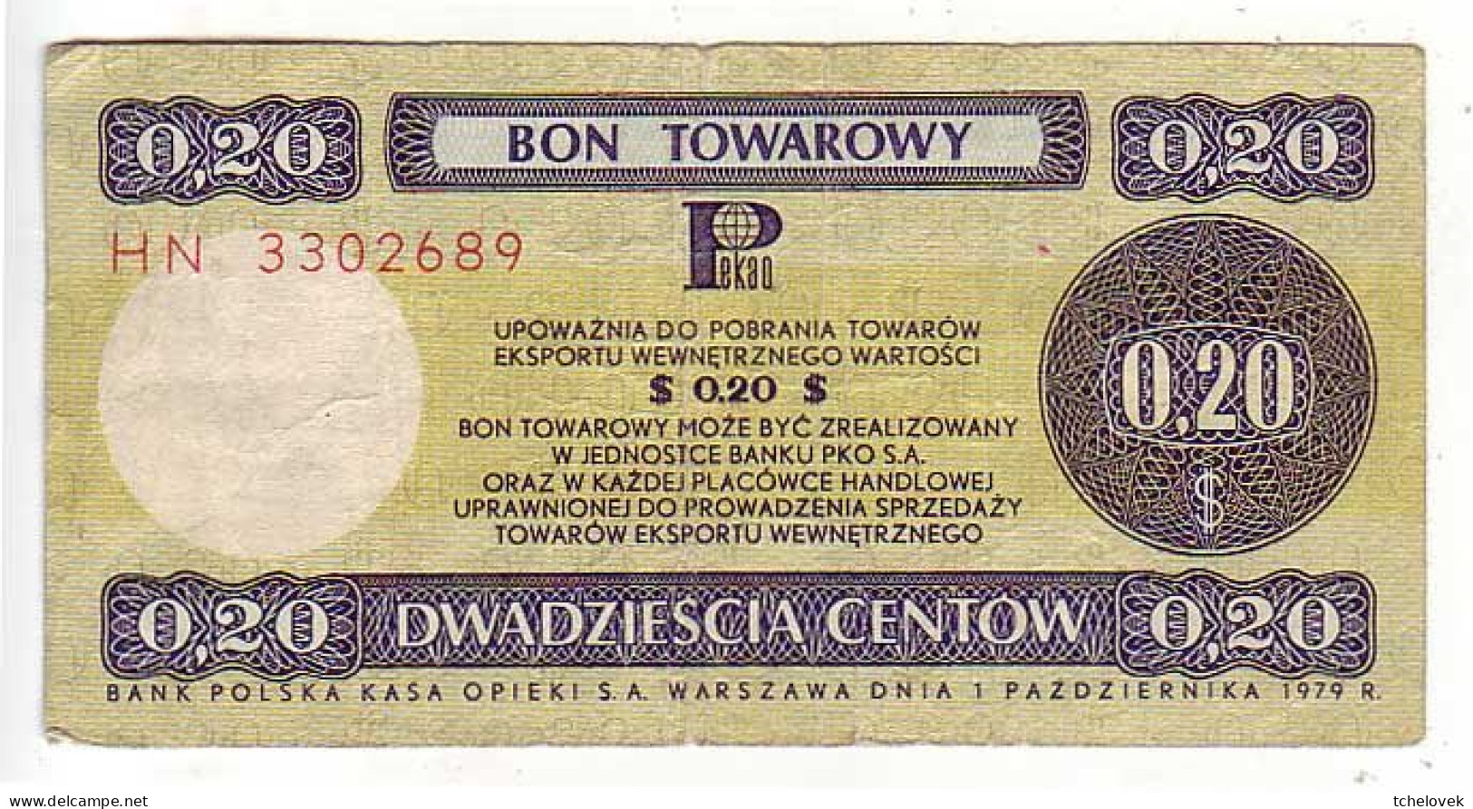 (Billets). Pologne. Communist Poland. Foreing Exchange Certificate. Bon Towarowy PKO 20 C 1979 HN 3302689 - Poland