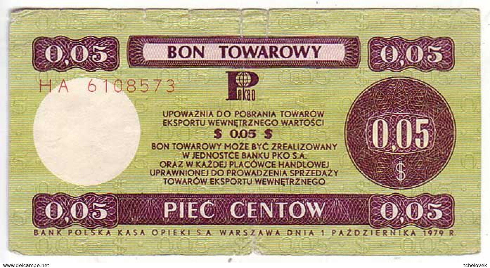 (Billets). Pologne. Communist Poland. Foreing Exchange Certificate. Bon Towarowy PKO 5 C 1979 HA 6108573 - Polonia