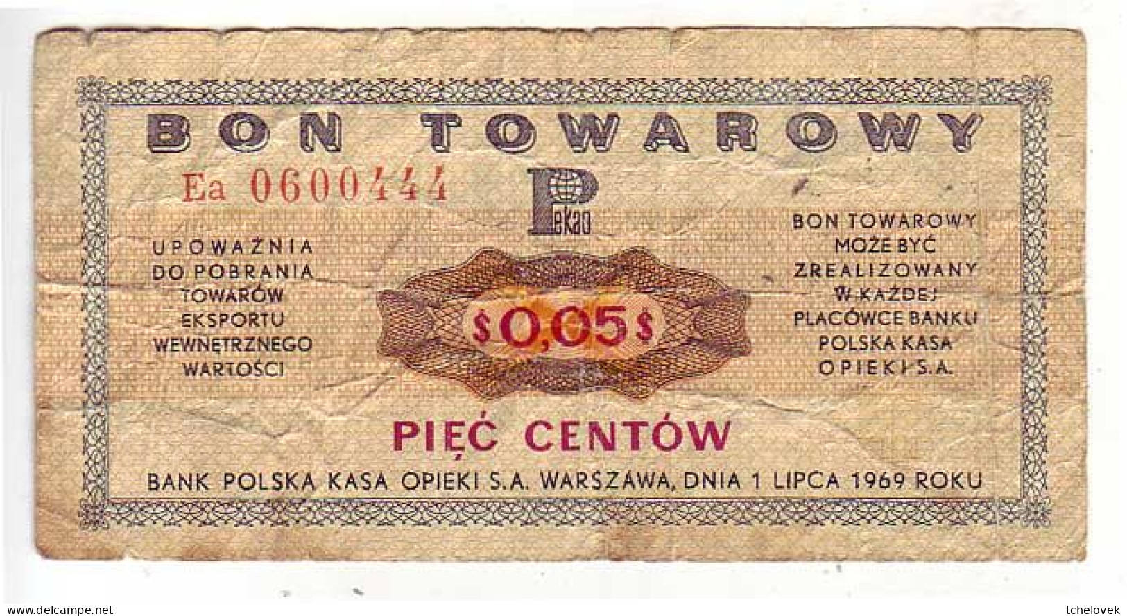 (Billets). Pologne. Communist Poland. Foreing Exchange Certificate. Bon Towarowy PKO 5 C 1969 Ea 0600444 - Poland