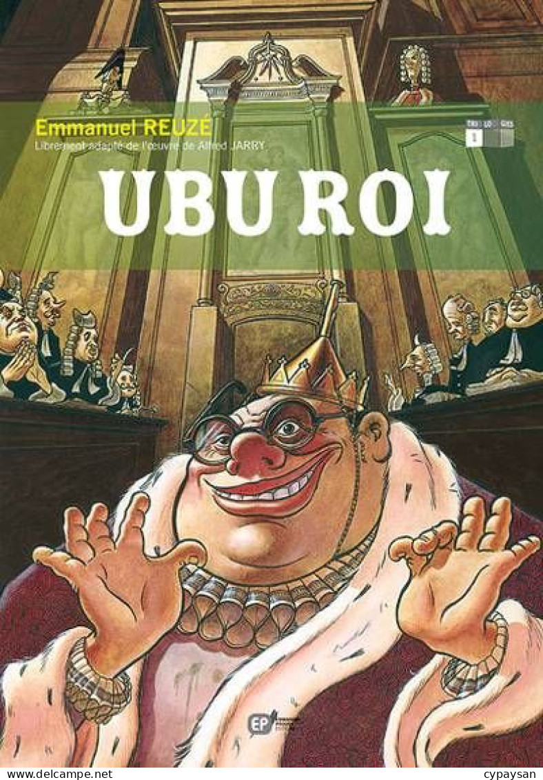 Ubu Roi 1 Livre 1 EO DEDICACE BE Proust 09/2002 Reuzé (BI3) - Widmungen