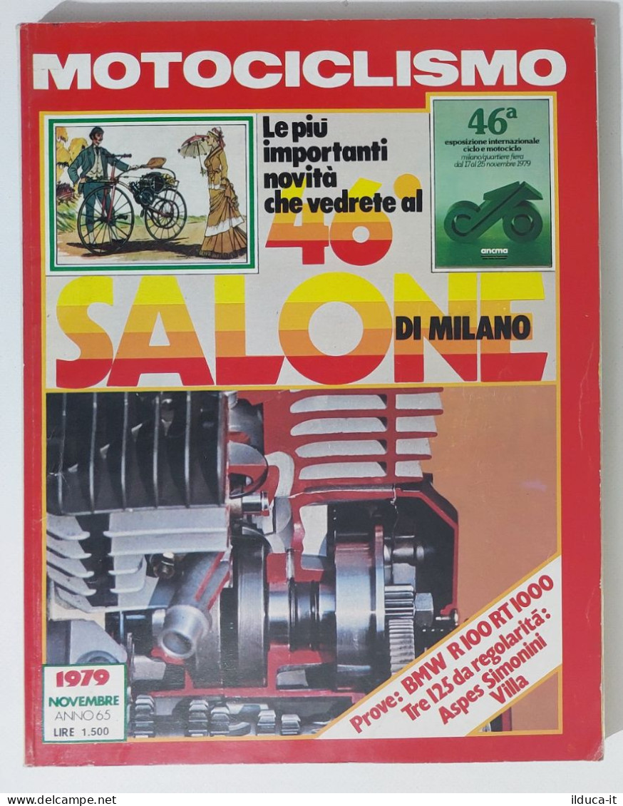 37912 Motociclismo 1979 A. 65 N. 11 - BMW R100 RT 1000; Salone Di Milano - Motori