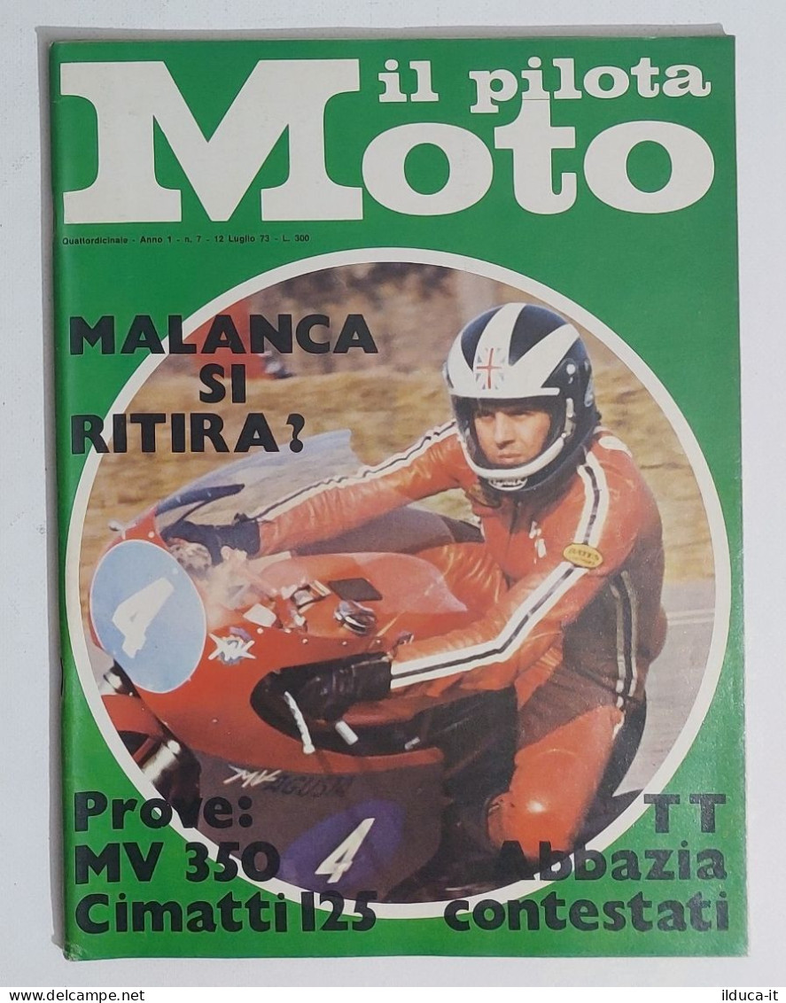 43939 Il Pilota Moto 1973 A. 1 N. 7 - MV 350 TT ; KTM 250; Honda 125 Trial - Motori