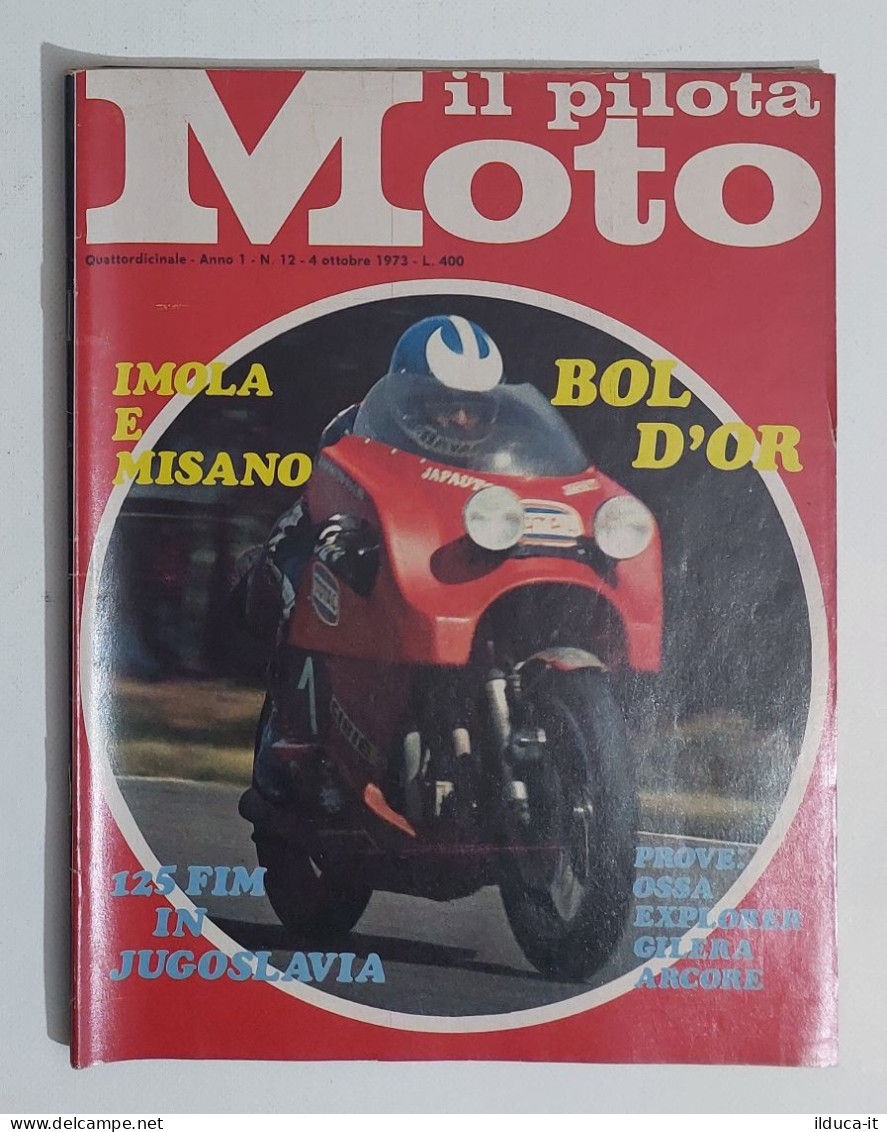 43949 Il Pilota Moto 1973 A. 1 N. 12 - 125 FIM; Imola E Misano; Gilera Arcore - Motores