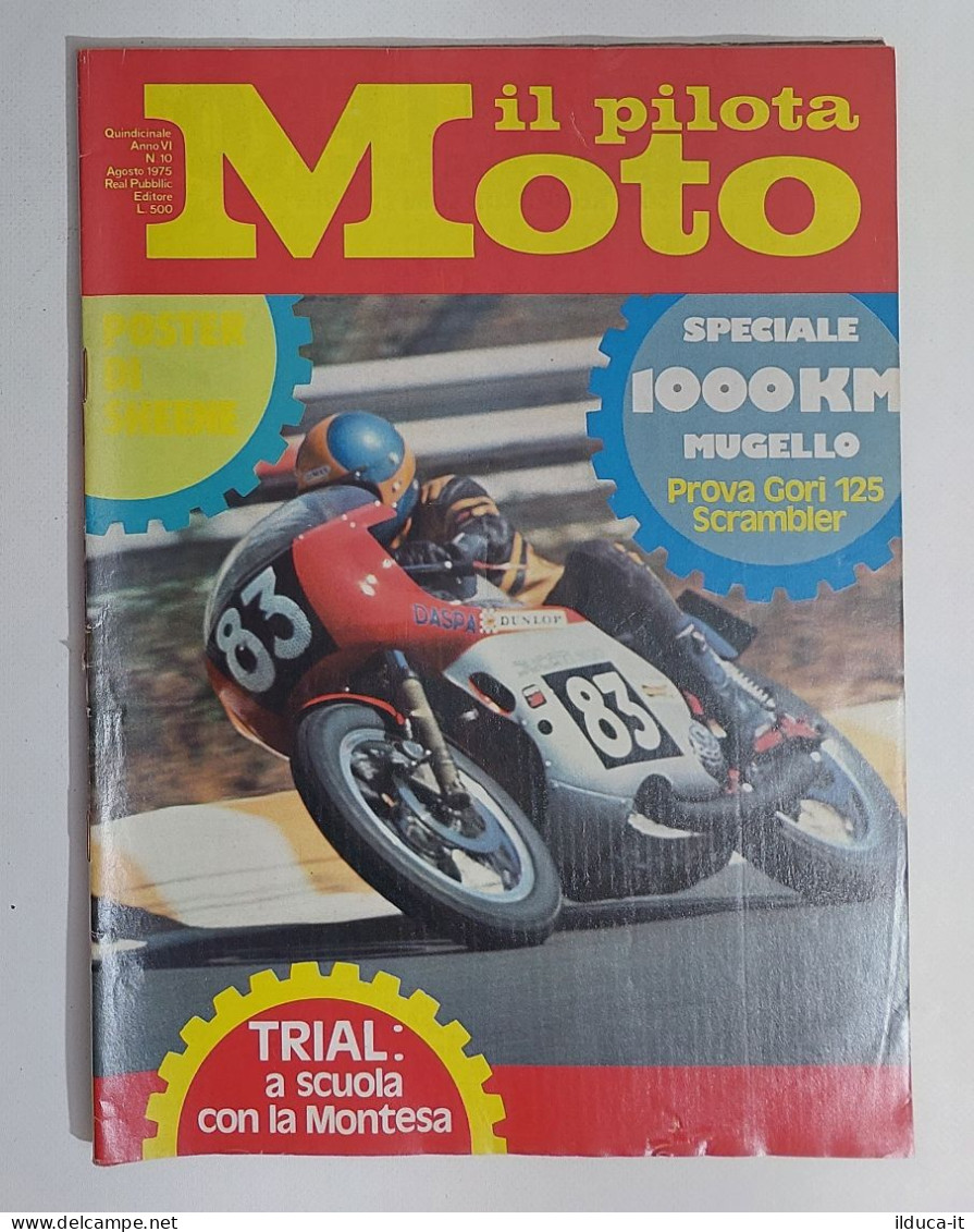 43964 Il Pilota Moto 1975 A. VI N. 10 - Speciale 1000 KM Mugello; POSTER Sheene - Motori