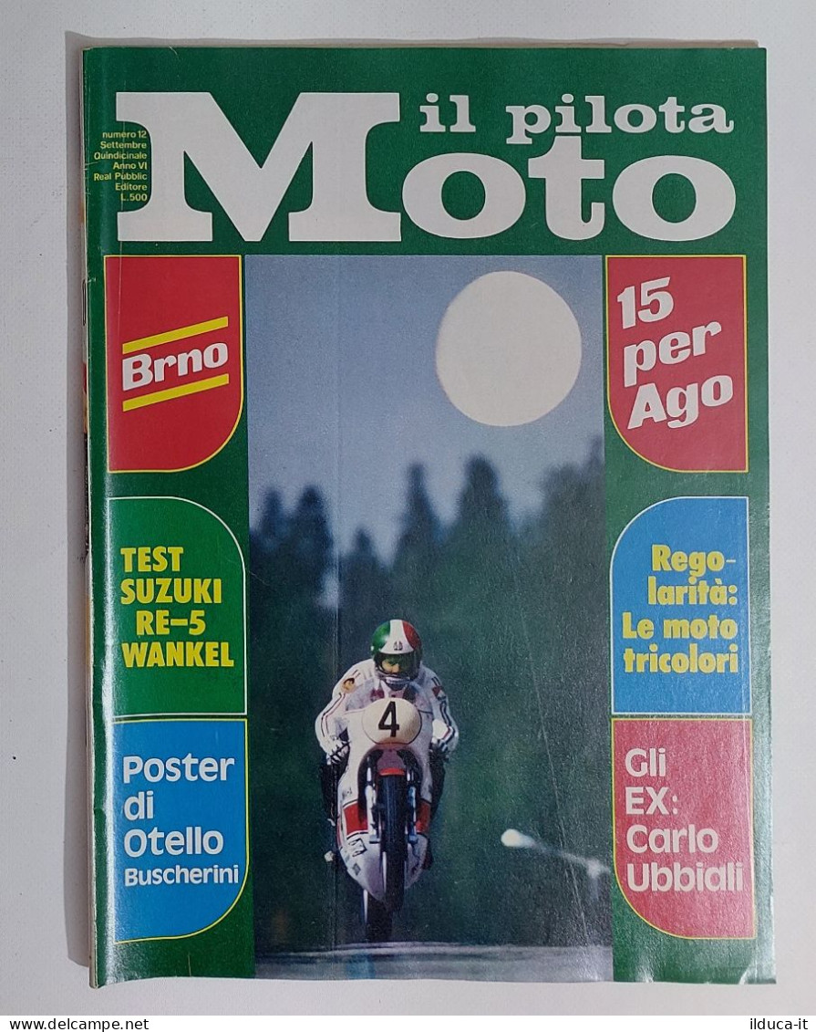 43966 Il Pilota Moto 1975 A. VI N. 12 - Brno; Suzuki; POSTER Otello Buscherini - Engines