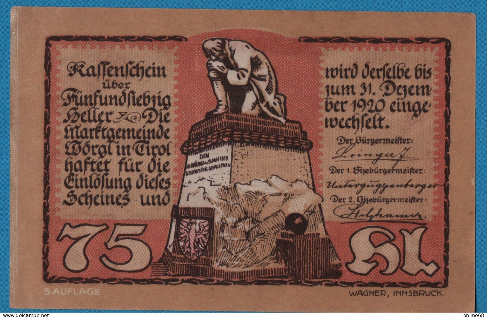 AUSTRIA Wörgl Tirol Marktgemeinde 75 HELLER No Date-31/12/1920 5. AUFLAGE NOTGELD Catalog # FS 1252 - Oesterreich